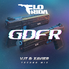 Flo Rida - GDFR (VJT & Xavier Techno Mix) [Hypeddit Techno Chart: #13]