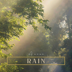 Rain - Auraè