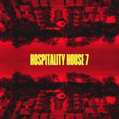 Hospitality House vol.7