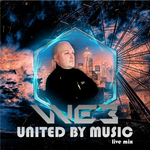 United By Music By WEB - Live Mix Seven + Guestmix By J - Note