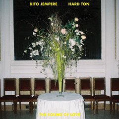 PREMIERE : Kito Jempere - The Sound Of Love feat. Hard Ton (Eden Burns Remix)