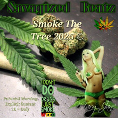 Smoke The Tree
