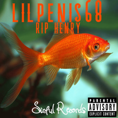 lilpenis68 - RIP HENRY (Prod: lilpenis68)