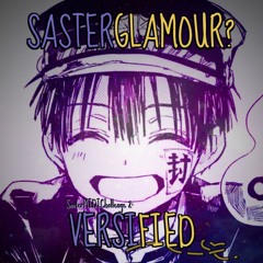 [SMC2 With DBG and Megalo Soundfonts] - SASTERGLAMOUR? (SMC2 /Versified\)