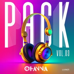 Prévia PACK 3 @ Ohanna DJ (11 Tracks + 2 Bonus) A VENDA