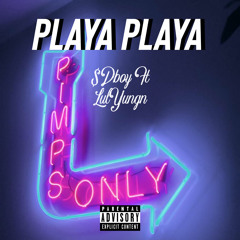 PLAYA PLAYA FT LULYUNGN
