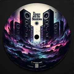 DANCE WiTH THE SHADOWS