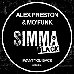 SIMBLK 198 | Alex Preston & Mo'funk - I Want You Back (Original Mix)