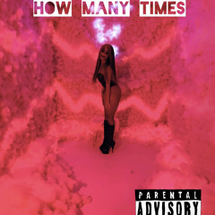 How Many Times