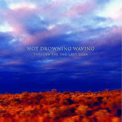 Stream Not Drowning Waving music | Listen to songs, albums 