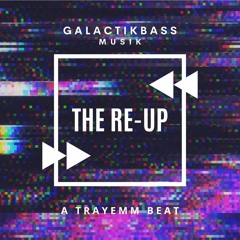 The Re-Up