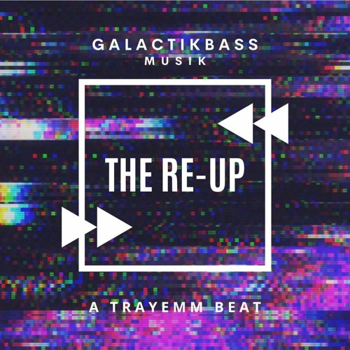 The Re-Up