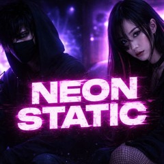 Neon Static