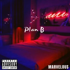 Marvelous - Plan B (Debut)