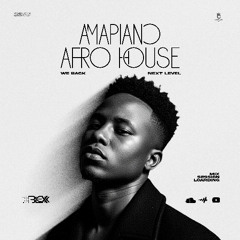 AMAPIANO - AFRO HOUSE - DJ BLEXX