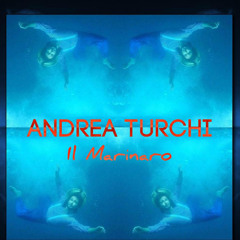 Andrea Turchi - Il Marinaro