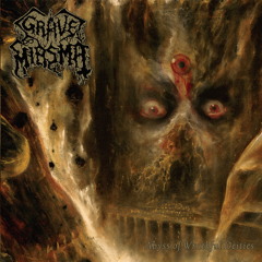 GRAVE MIASMA - Rogyapa
