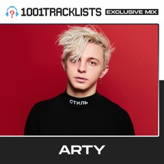 ARTY - 1001Tracklists ‘One Night Away’ Exclusive Mix