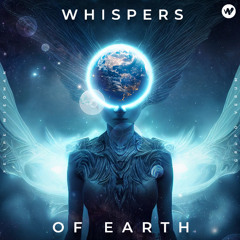 Whispers of Earth
