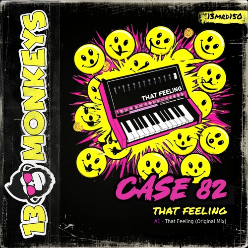 Case 82 - That Feeling (Original Mix)