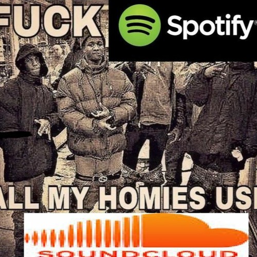 Stream DieVer | Listen to Fuck Spotify, All My Homies Use