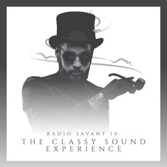 Radio Savant 10 - The Classy Sound Experience
