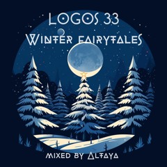 LOGOS 33 ( Winter Fairytales )  12.12.23