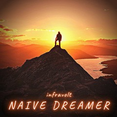 Infravolt - Naive Dreamer (OSC#168)
