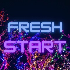 Fresh Start(Instrumental)