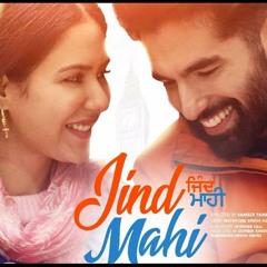 Jind Mahi (Title Track) - Oye Kunaal