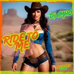 Ride to Me  Dj eMHO