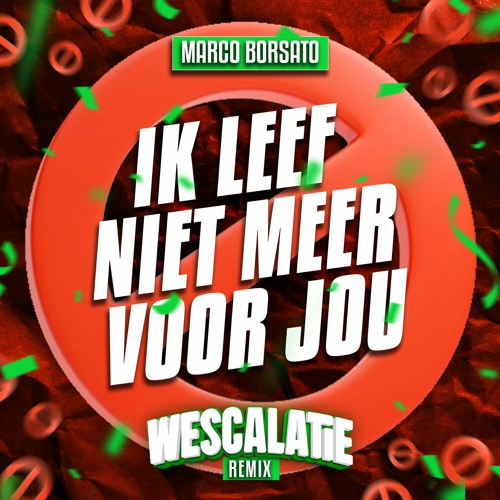 Stream Marco Borsato - Ik Leef Niet Meer Voor Jou (Wescalatie Remix) *  start 0,38 sec by WESCALATIE | Listen online for free on SoundCloud