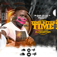TIME AFTER TIME MIX_DJ SCARTER (MIXTAPE MAY 2023)