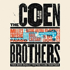 DOWNLOAD KINDLE 📑 The Coen Brothers by  Adam Nayman,Rob Shapiro,Random House Audio [