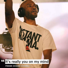 Frank Ocean - Chanel (House edit)