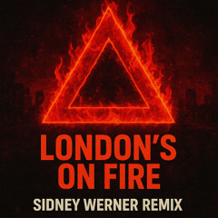 Chris Lorenzo, Max Styler & Audio Bullys - London's On Fire (Sidney Werner Remix)
