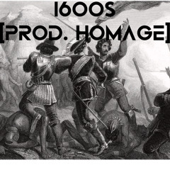 1600s (Prod. HomageBeats)