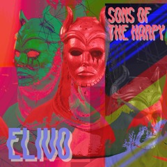 Elivo - Sons Of The Harpy [Free Download]