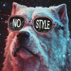 NO STYLE