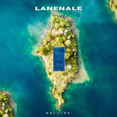 Lanenale - Free DL (Exedent Mix)