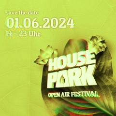 House Park Festival - DJ Contest [tillted]