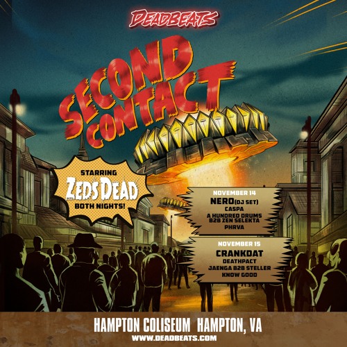 The Road to Second Contact | November 14 & 15 at Hampton Coliseum