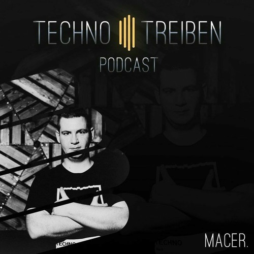 MaceR. @ TechnoTreiben Podcast 019