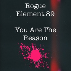 You Are The Reason