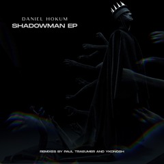 Daniel Hokum - Shadowman [LNDKHN]