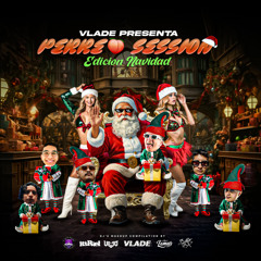 PERREO SESSION NAVIDAD Mashup Pack Free / 28 Tracks