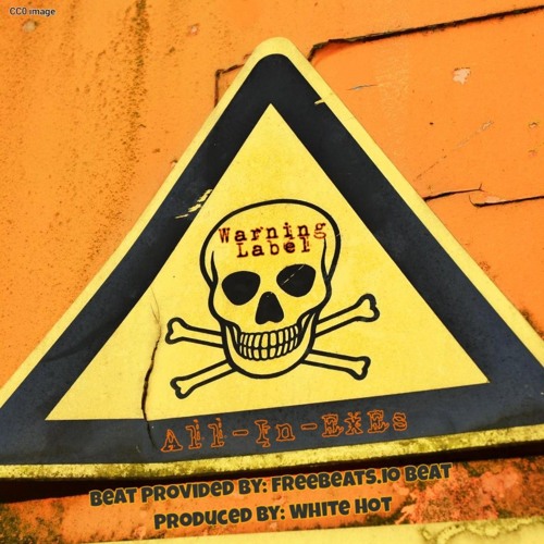 All-In-ExEs Warning Label (Prod White Hot) 26-05-25.mp3