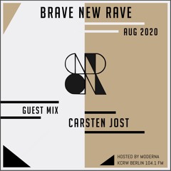 BNR Guest Mix: CARSTEN JOST