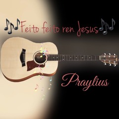 Feito feito ren Jesus🤍 Praylius