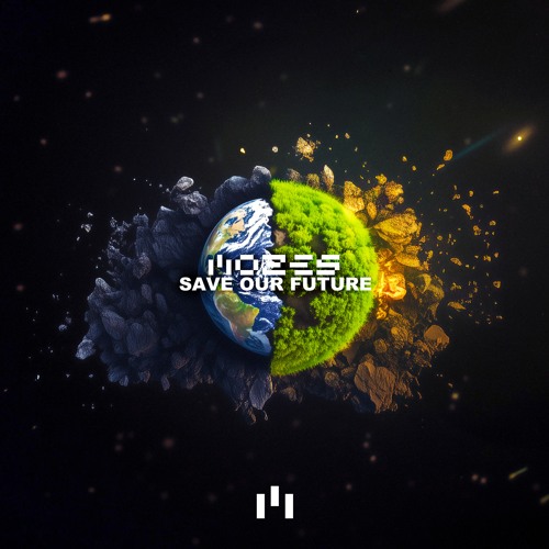 Mozes - Save Our Future